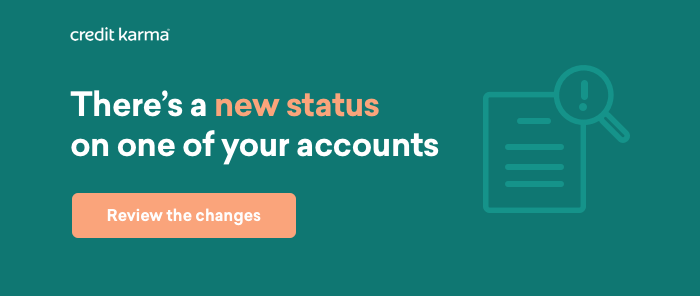It looks like you paid off the balance on one of your accounts.
